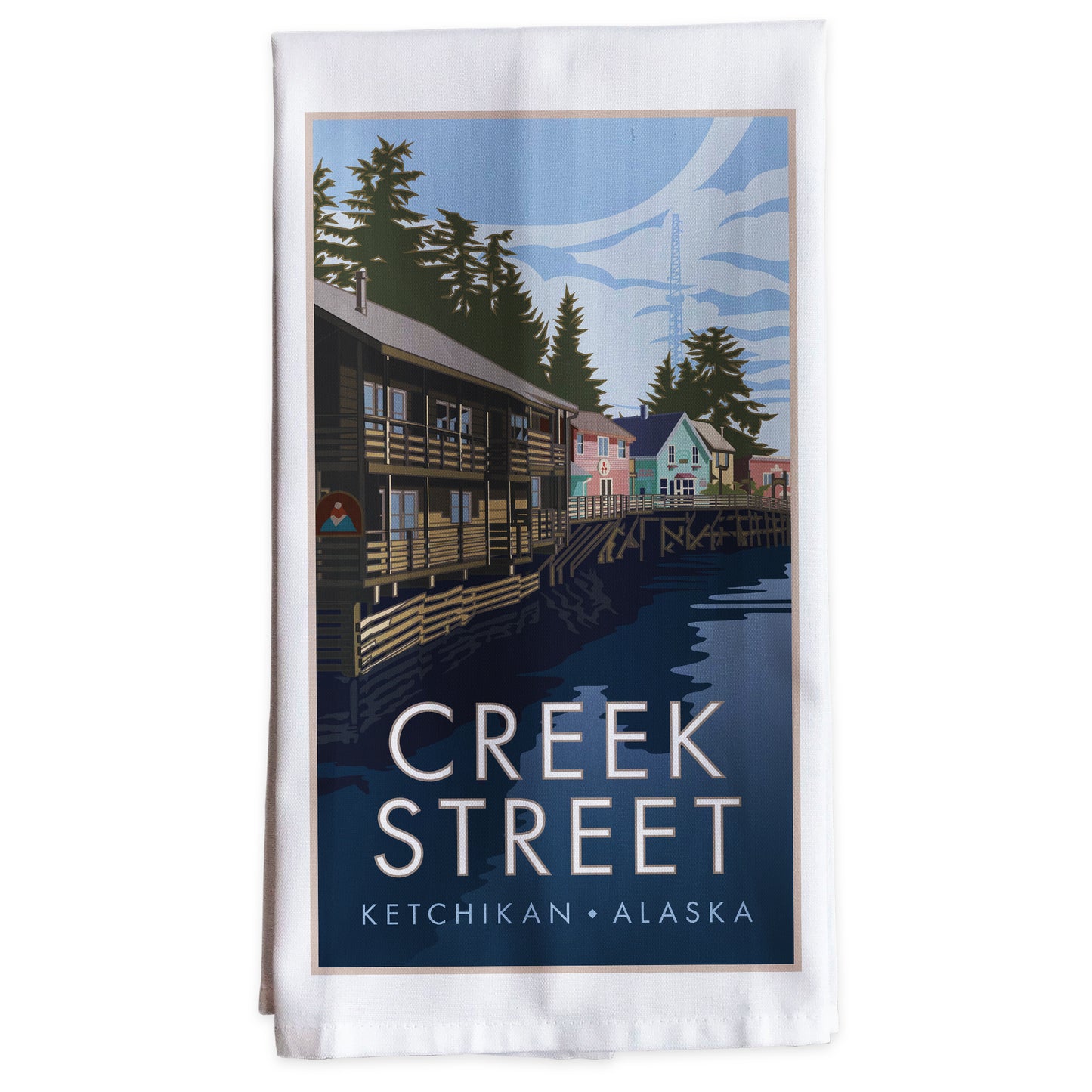 Creek Street Ketchikan Alaska -Tea Towel