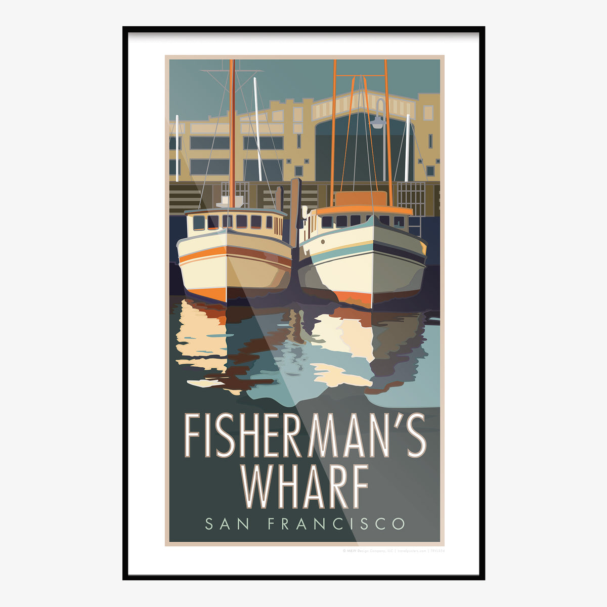 Fishermans Wharf San Francisco Travel Poster