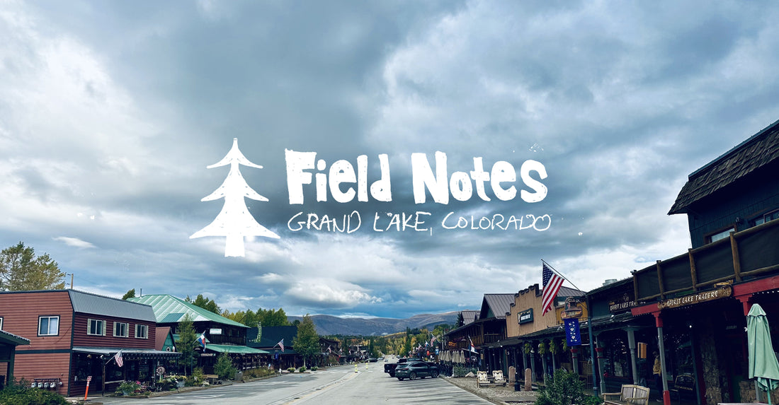 Field Notes: Exploring Grand Lake