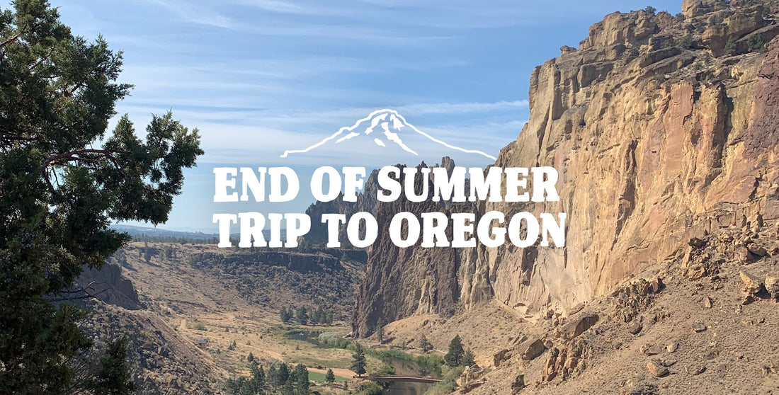 End of Summer Trip to Oregon