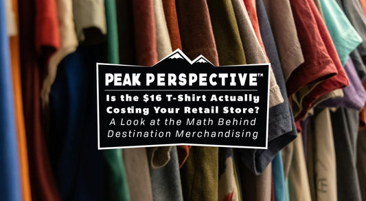 Peak Perspective: Is the $16 Souvenir T-Shirt Actually Costing Your Retail Store? A Look at the Math Behind Destination Merchandising