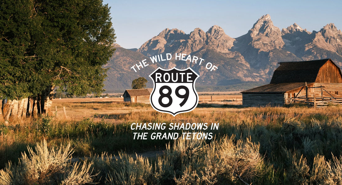 Chasing Shadows in the Grand Tetons (The Wild Heart of Route 89)