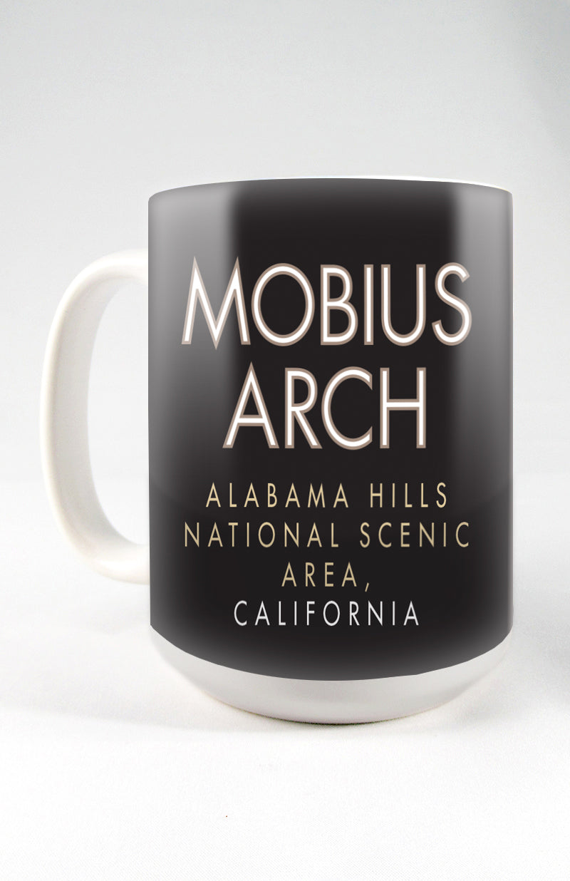 Mobius Arch (Alabama Hills NSA), California - 15oz. Ceramic Mug