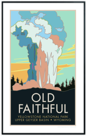 Old Faithful Poster